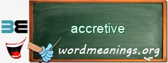 WordMeaning blackboard for accretive